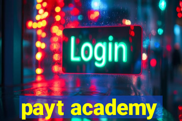 payt academy